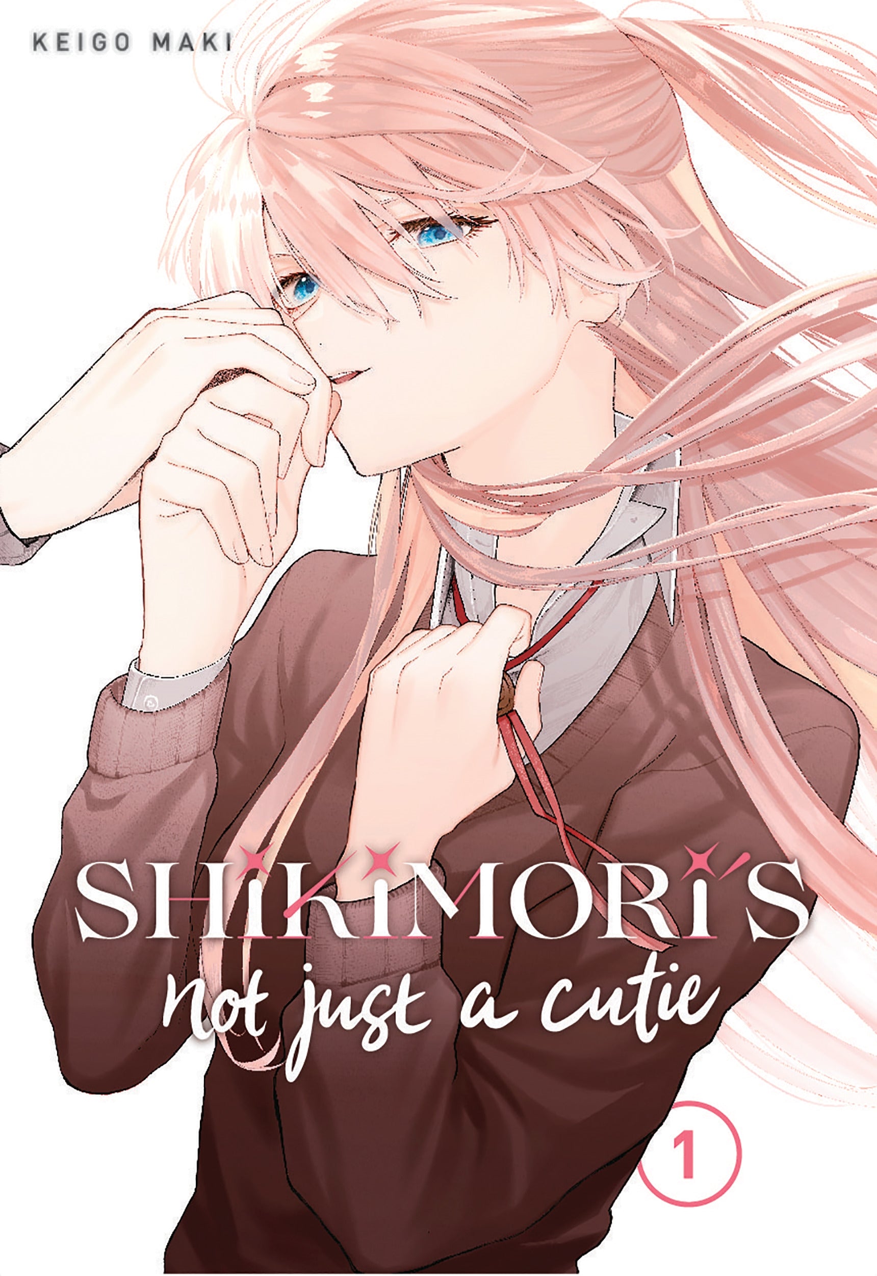 Shikimori's Not Just a Cutie Vol. 1 by Keigo Maki